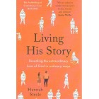 Living His Story By Hannah Steele